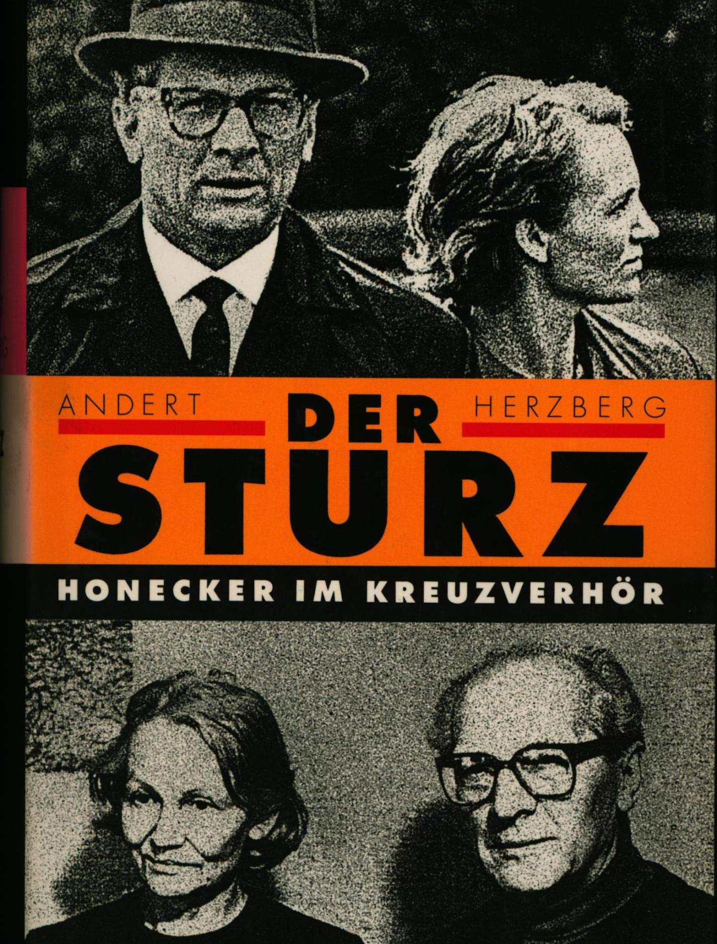 Der Sturz: Honecker im Kreuzverhör Politics & Society