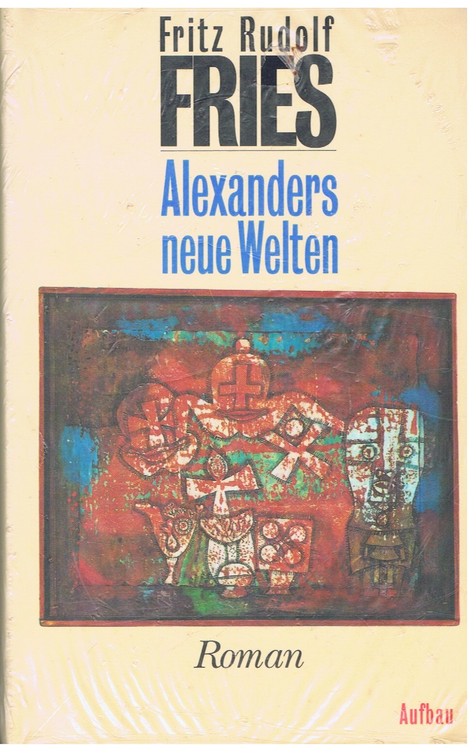 Alexanders neue Welten: Ein akademischer Kolportageroman aus Berlin Business & Technology
