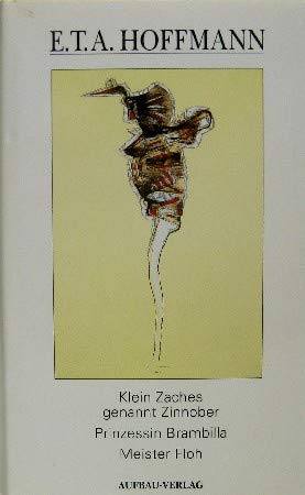 Gesammelte Werke, 8 Bde., Bd.7, Klein Zaches genannt Zinnober (Gesammelte Werke in Einzelausgaben) Books