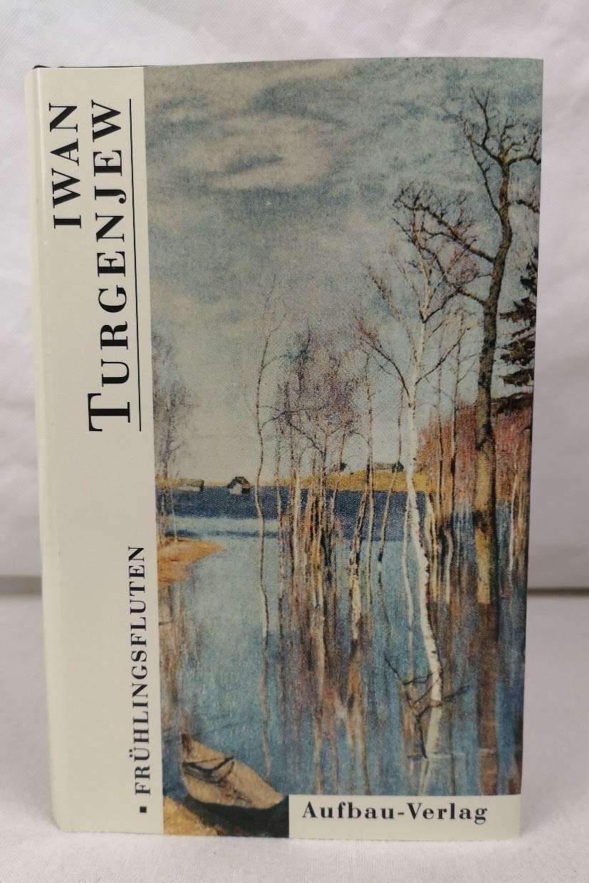 Gesammelte Werke in Einzelbänden, 10 Bde., Frühlingsfluten: Erzählungen Books