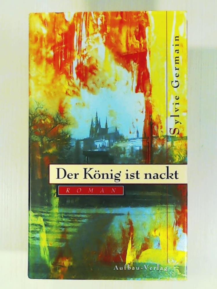 Der König ist nackt: Roman Books
