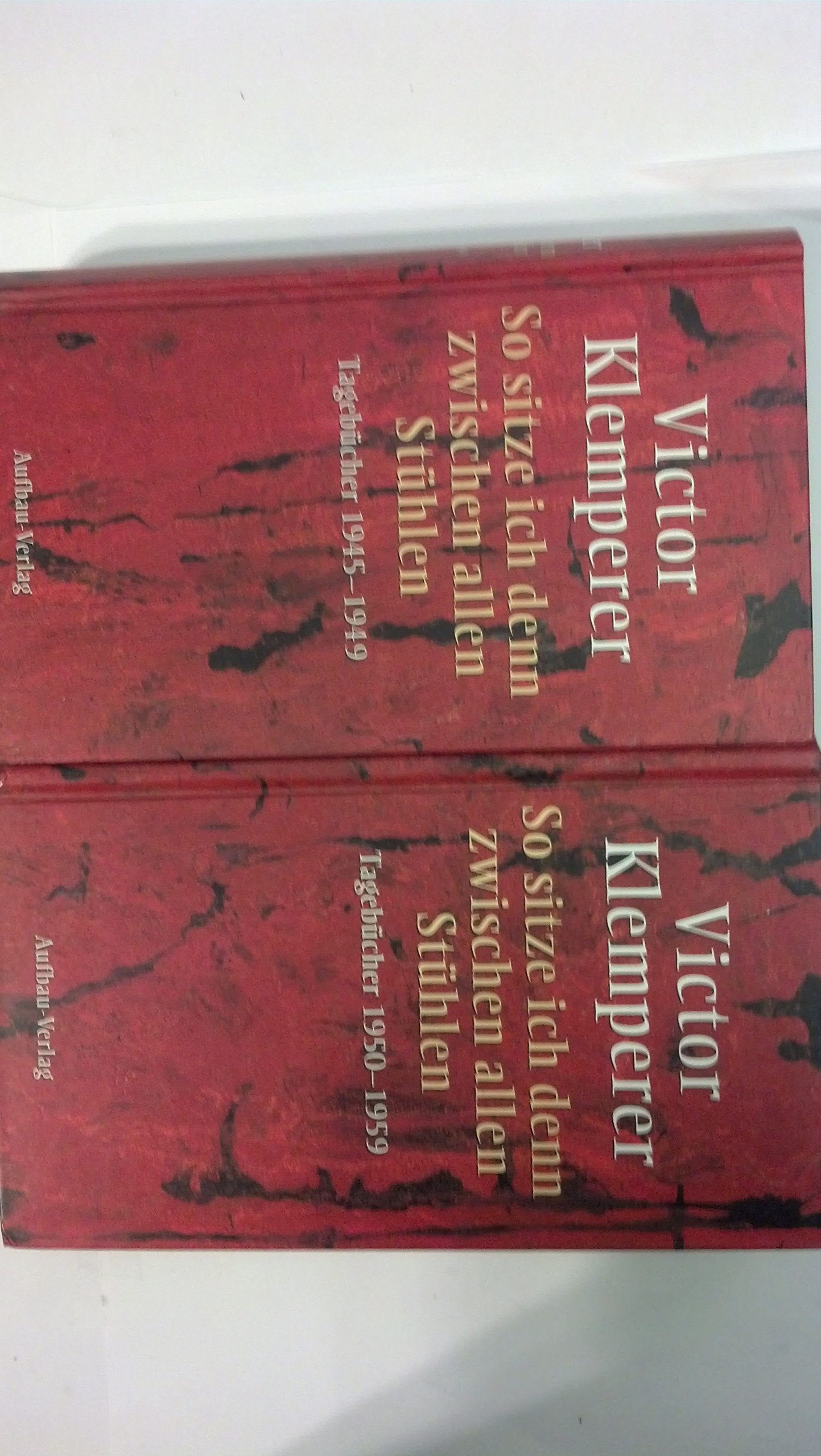 So sitze ich denn zwischen allen Stühlen: Tagebücher 1945-1959 Essays & Short Stories