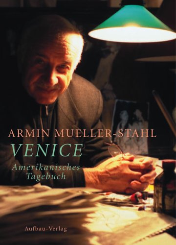 Venice: Ein amerikanisches Tagebuch. Jubiläumsedition Contemporary literature