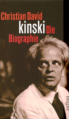 Kinski: Die Biographie (Aufbau-Sachbuch) Art & Literature