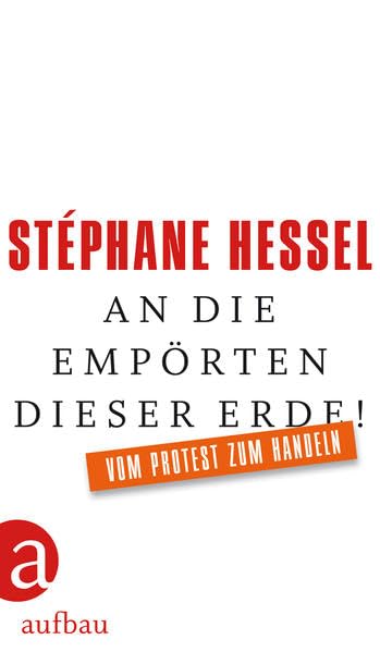 An die Empörten dieser Erde! Social Sciences