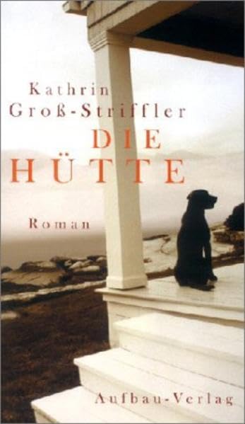 Die Hütte: Roman Contemporary literature