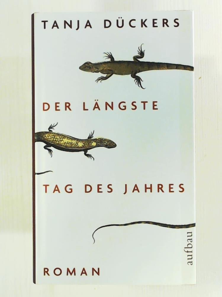 Der längste Tag des Jahres: Roman Contemporary literature