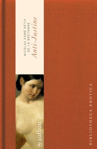 Anti-Justine: Bibliotheca erotica Contemporary literature