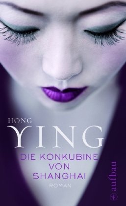 Die Konkubine von Shanghai Contemporary literature