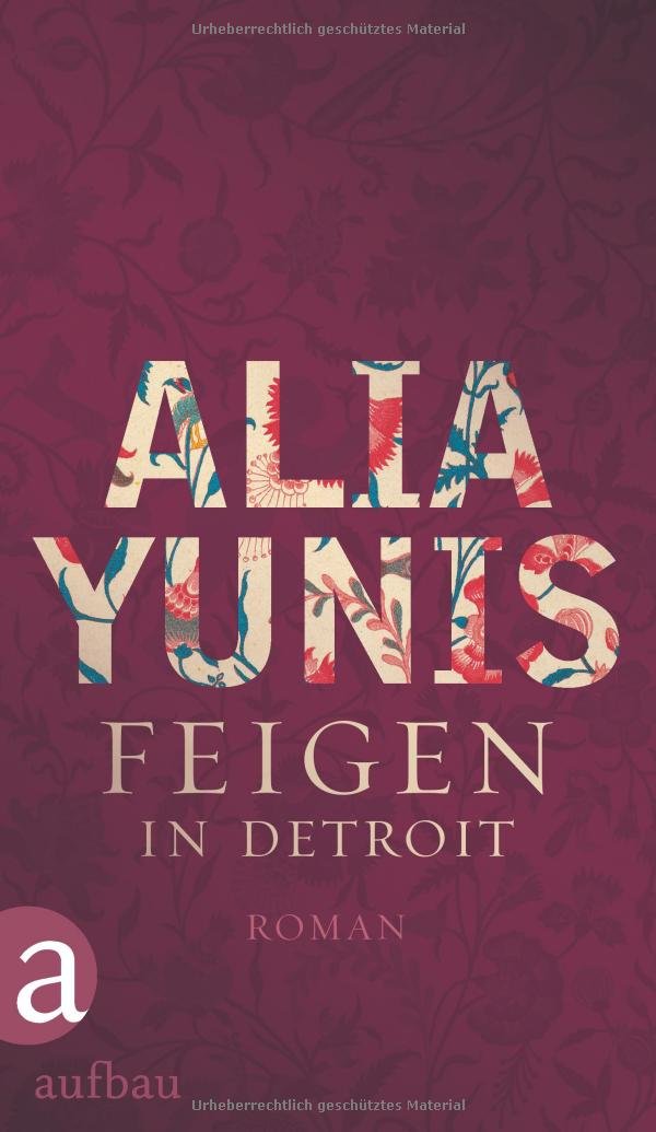 Feigen in Detroit: Roman Contemporary literature