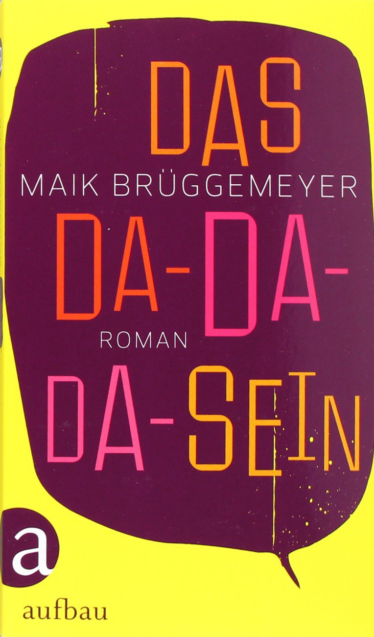 Product Image: Das Da-Da-Da-Sein: Roman
