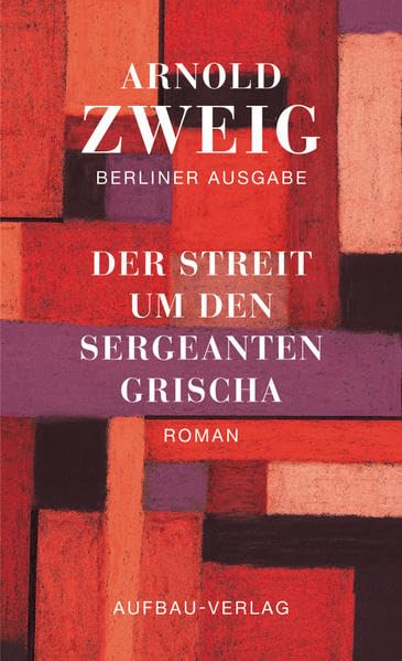 Der Streit um den Sergeanten Grischa Contemporary literature Books
