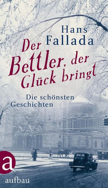 Der Bettler, der Glück bringt Essays & Short Stories