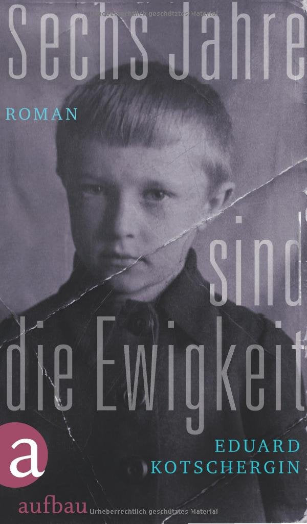 Sechs Jahre sind die Ewigkeit: Roman Contemporary literature