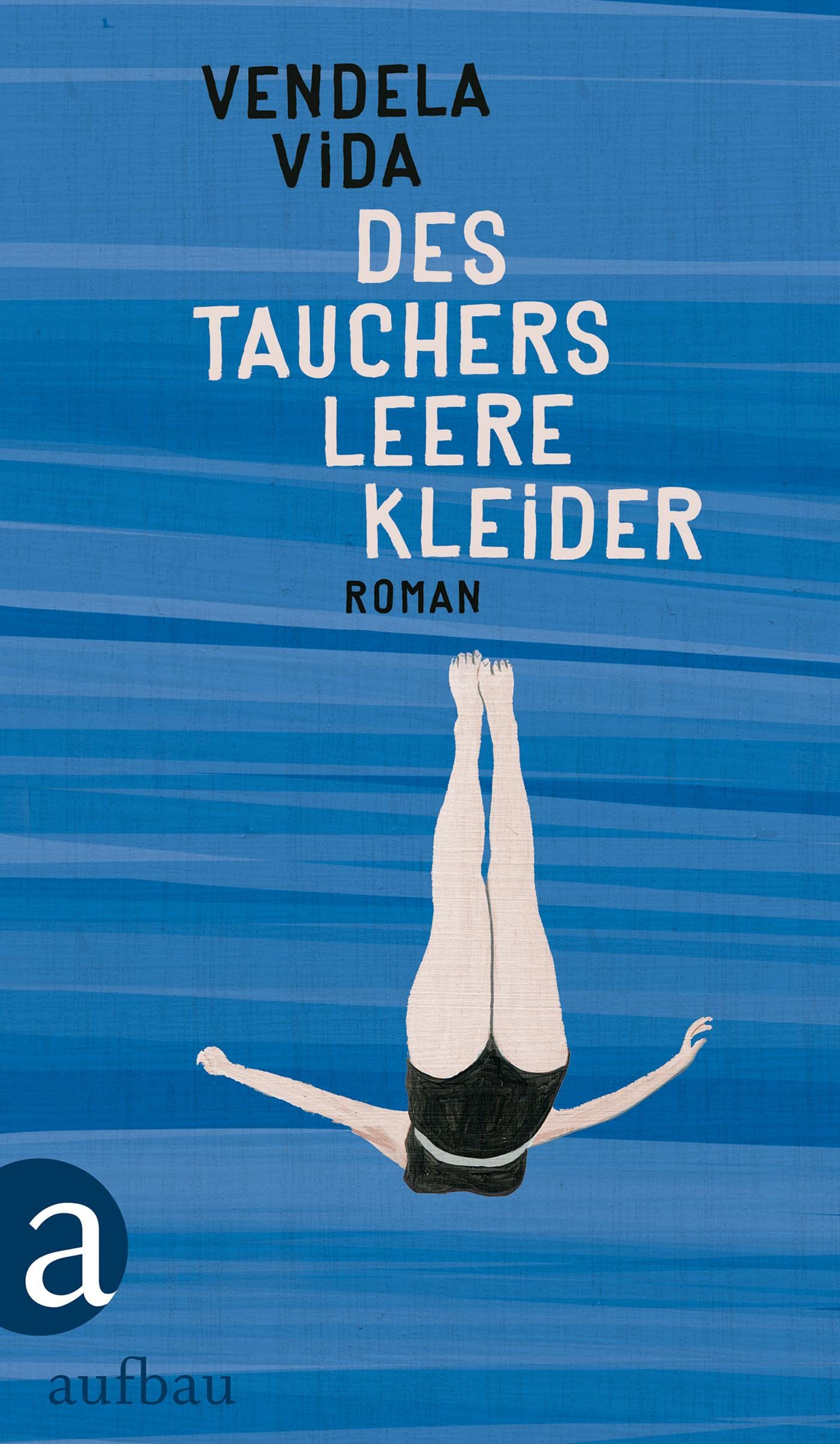 Des Tauchers leere Kleider Contemporary literature