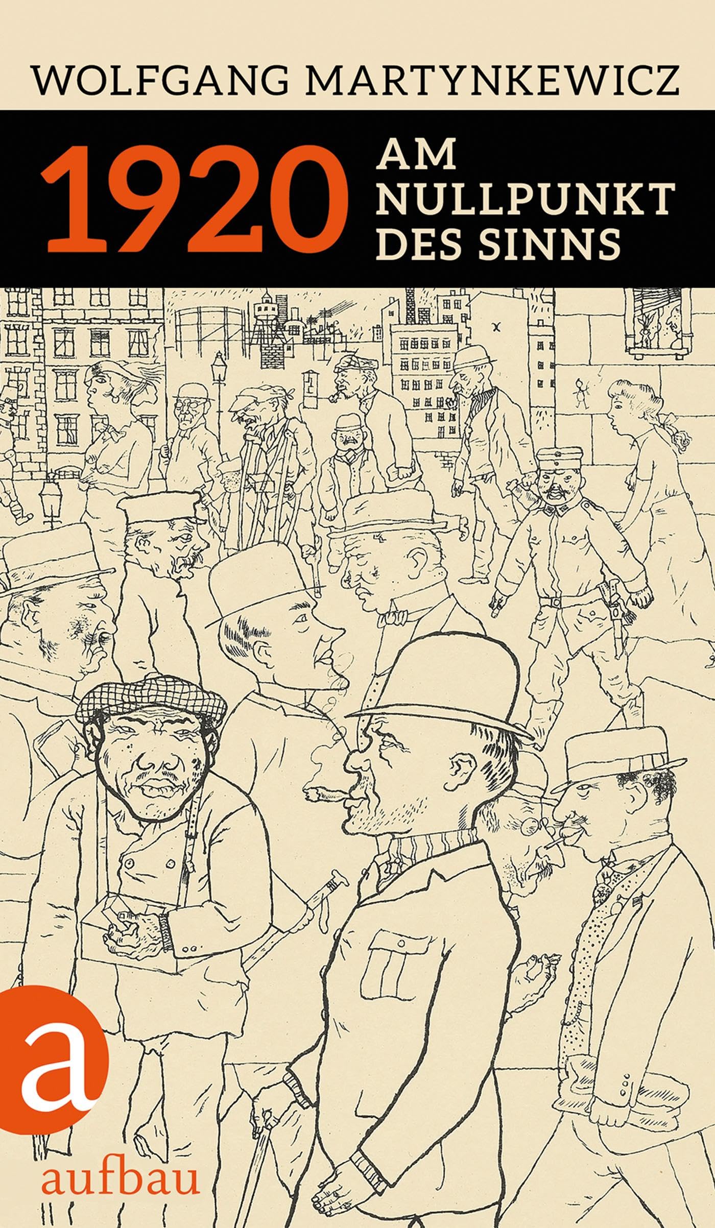 1920: Am Nullpunkt des Sinns Contemporary literature