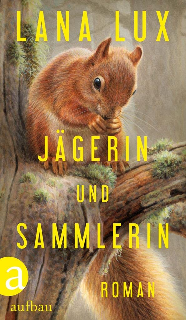 Jägerin und Sammlerin Contemporary literature