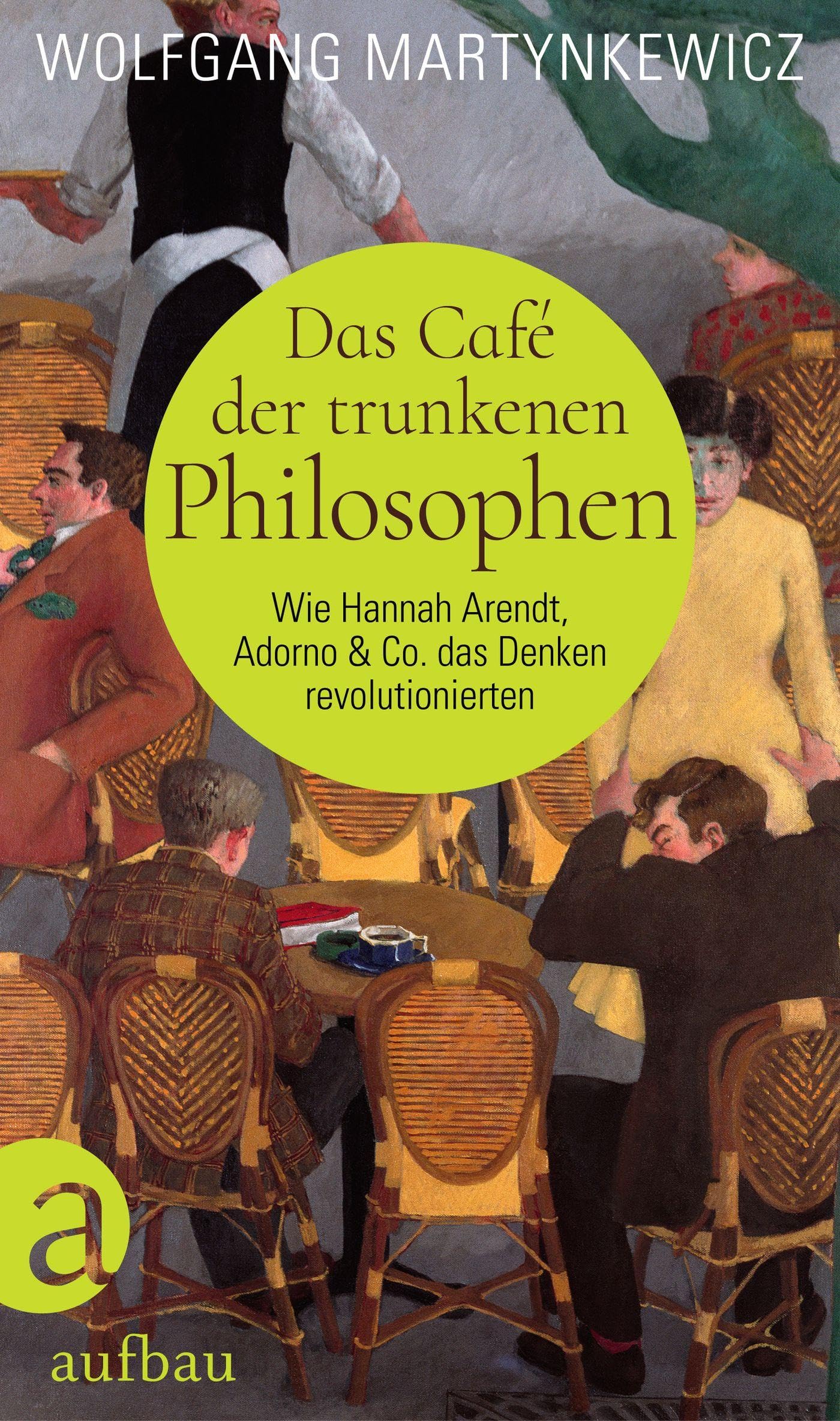 Das Café der trunkenen Philosophen Philosophy