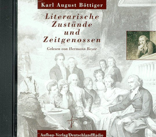 Literarische Zustände und Zeitgenossen, 1 CD-Audio Memories
