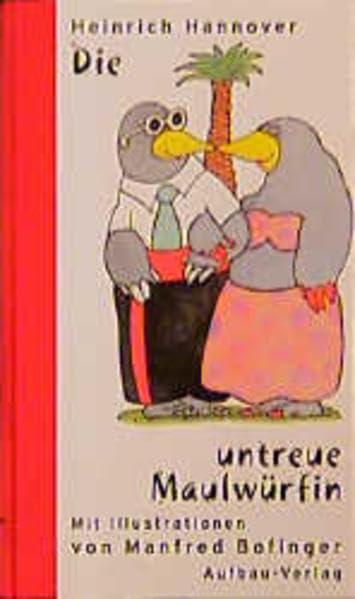 Die untreue Maulwürfin Novels & Short Stories