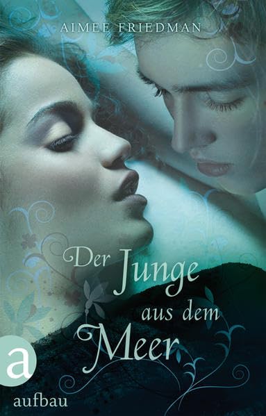 Der Junge aus dem Meer: Roman Romance