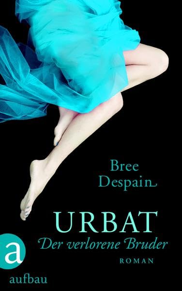 Urbat - Der verlorene Bruder: Roman Contemporary literature