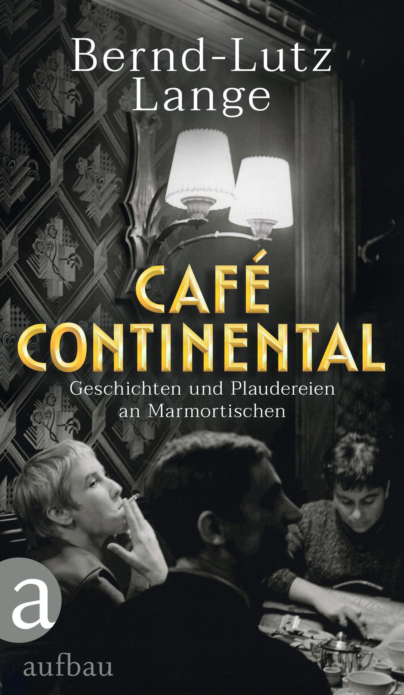 Café Continental Contemporary literature Books