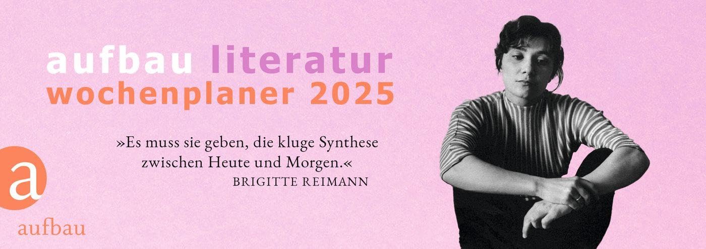 Aufbau Literatur Wochenplaner 2025: 19. Jahrgang Calendars