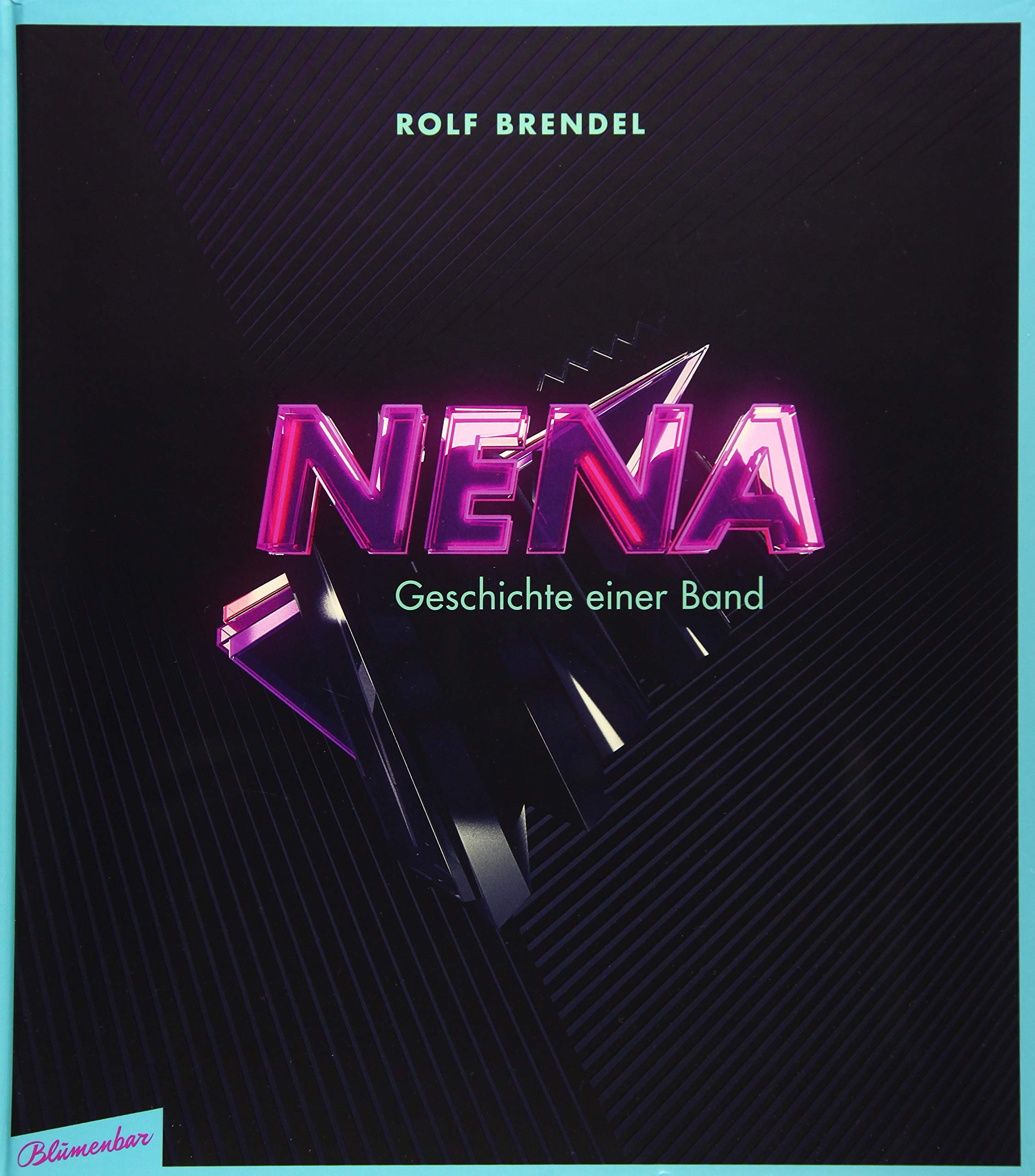 Product Image: Nena - Geschichte einer Band