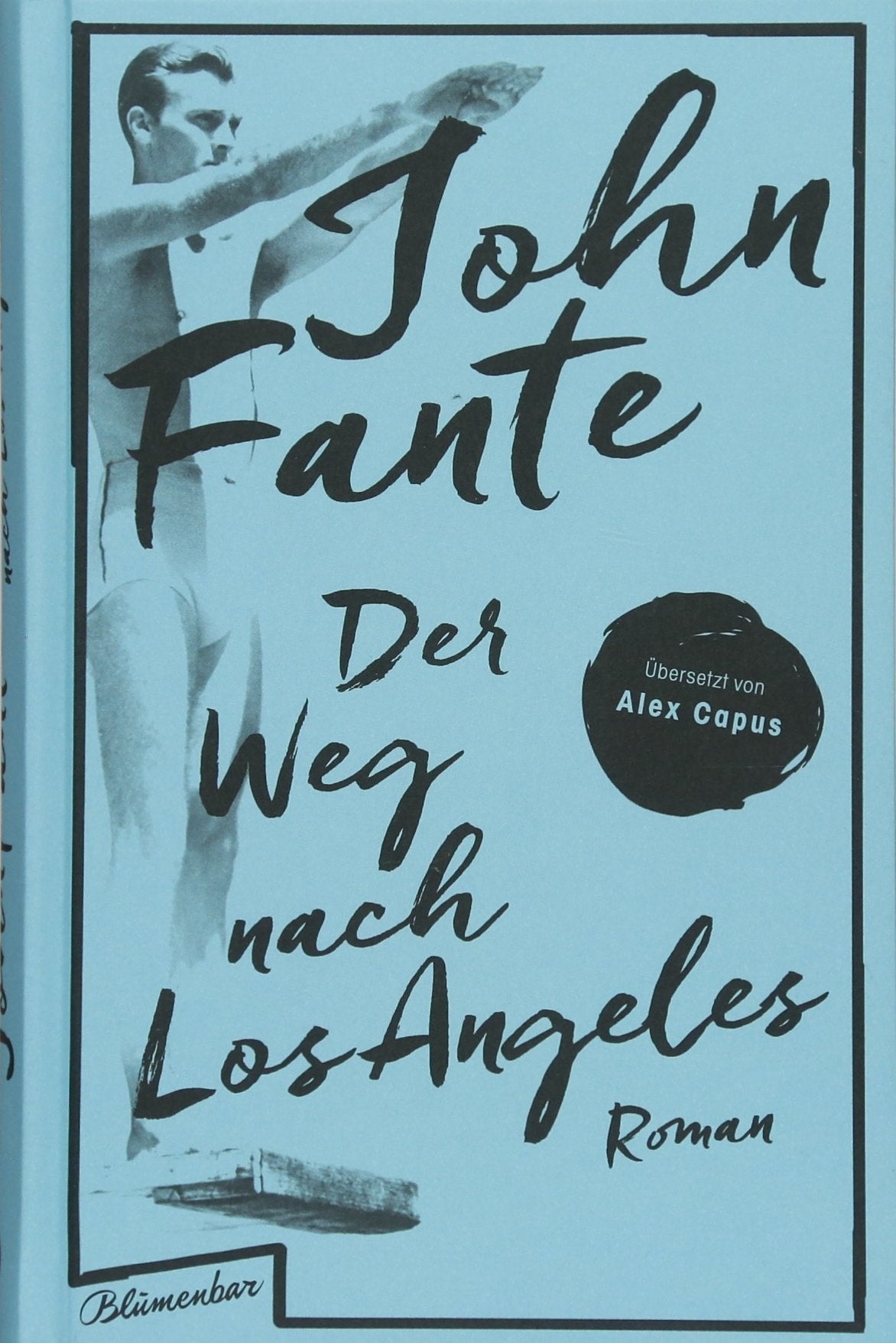 Der Weg nach Los Angeles Contemporary literature
