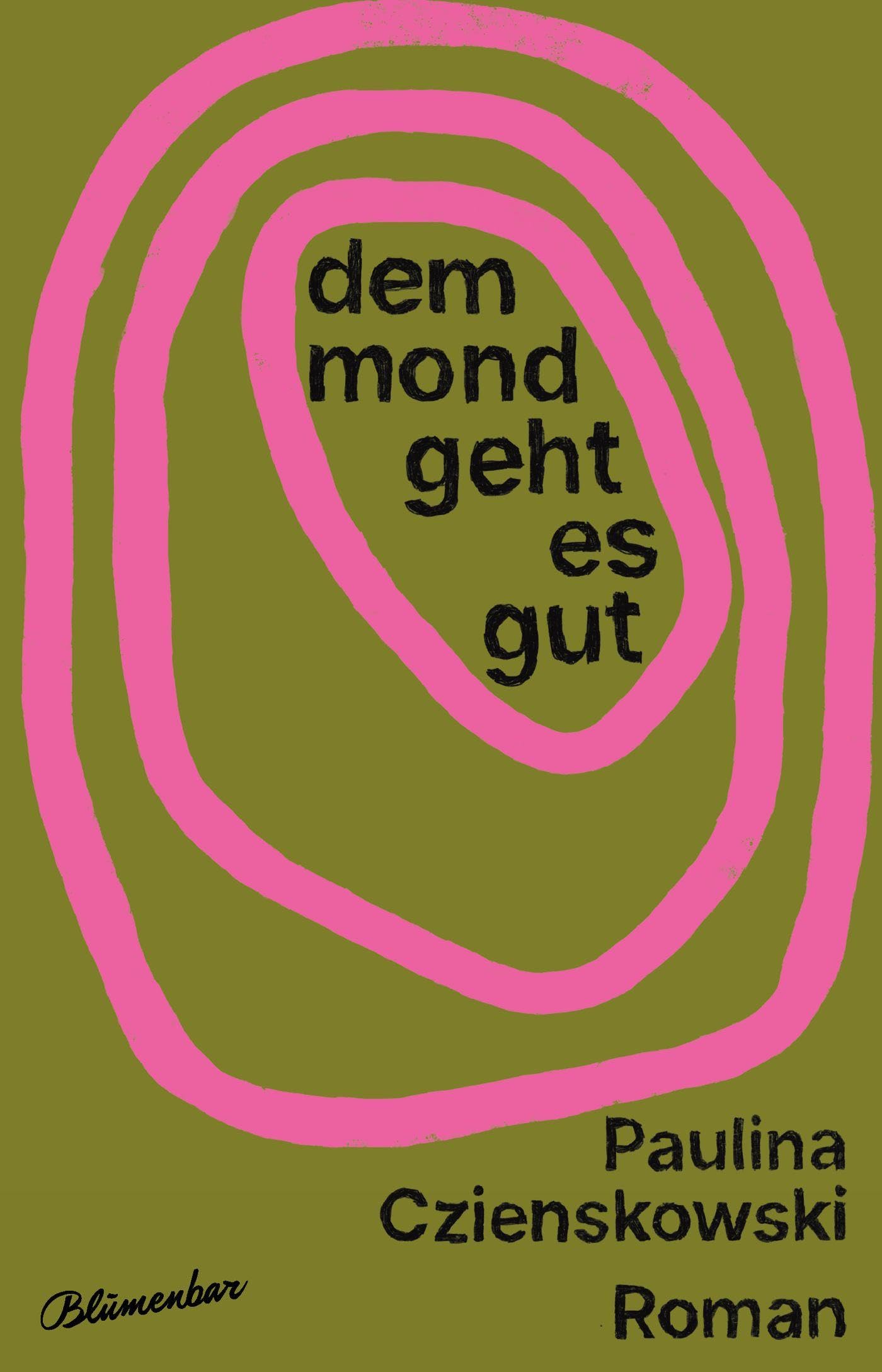 Dem Mond geht es gut Contemporary literature