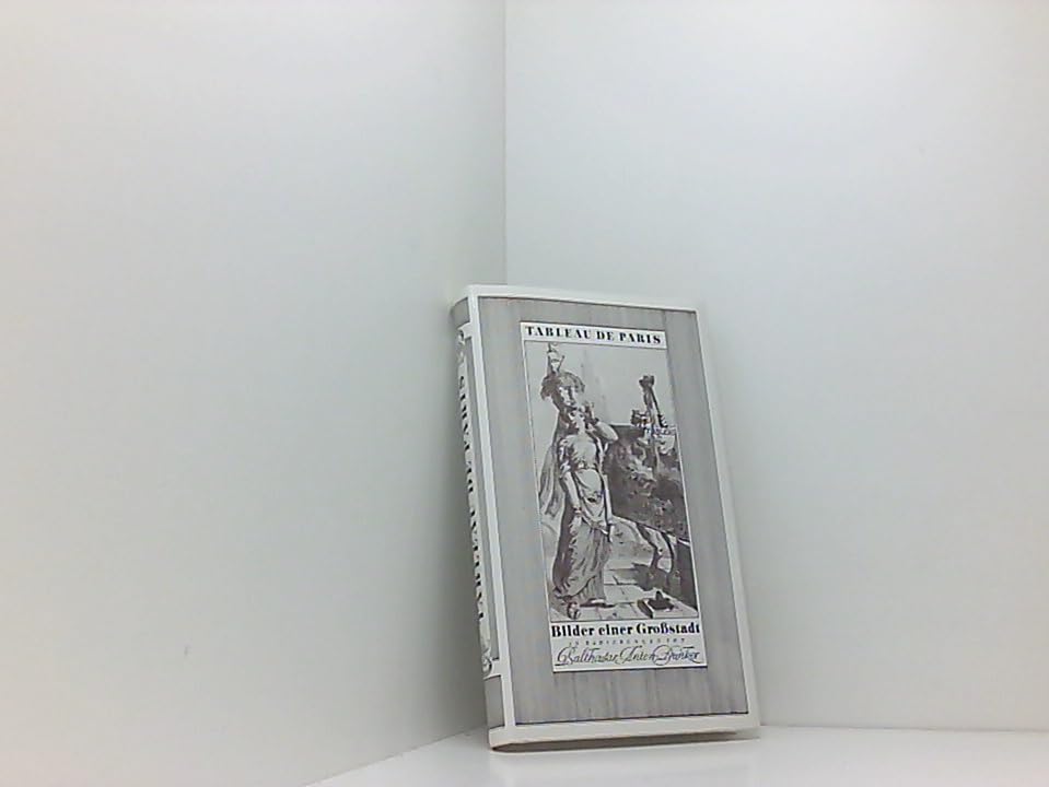 Tableau de Paris. Bilder einer Grossstadt. In Radierungen von Balthasar Anton Junker. Nebst Erläuterungen, die auf die nämlichen Kapitel im Werk von Louis-Sébastien Mercier verweisen. Books