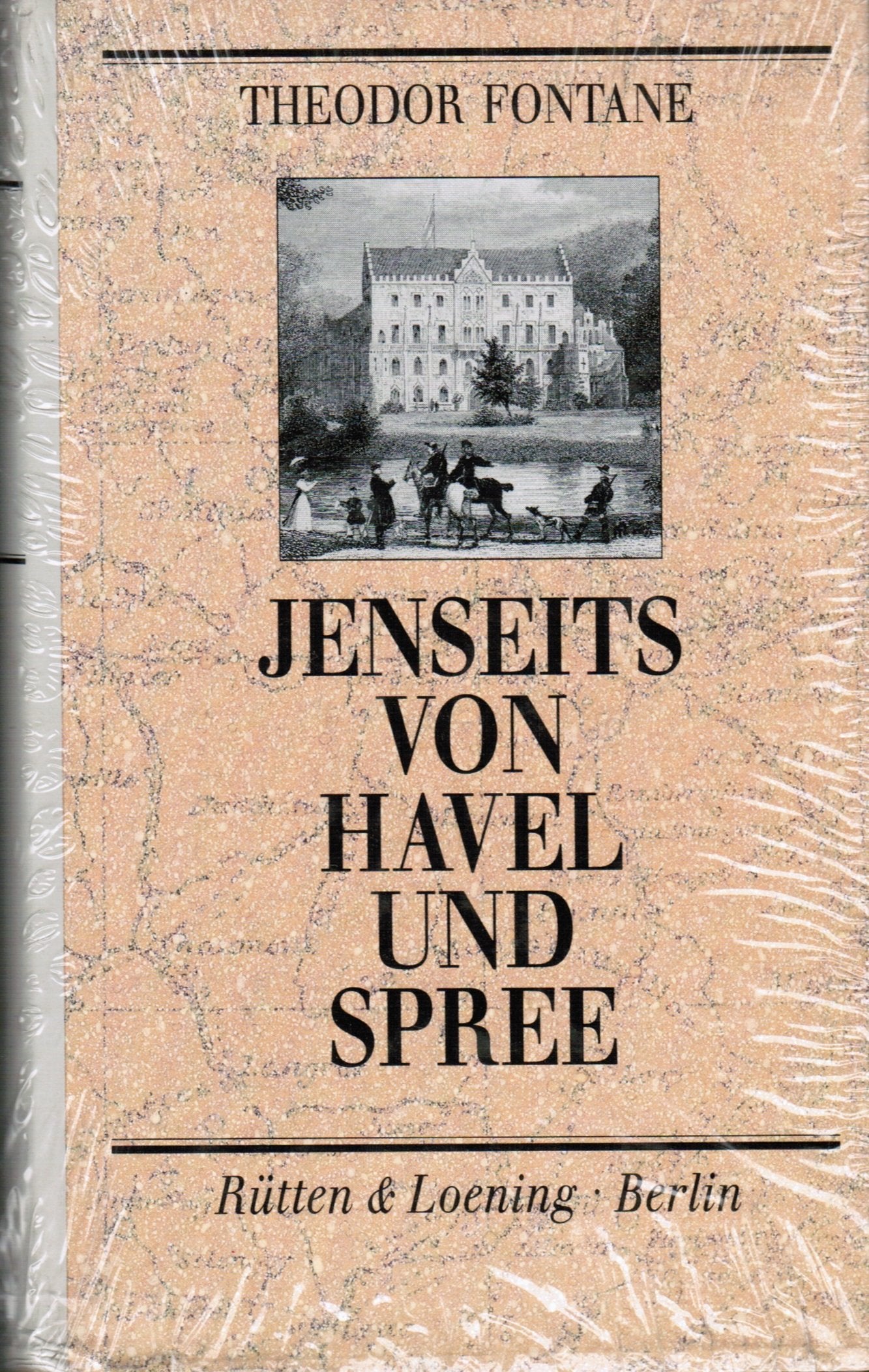 Jenseits von Havel und Spree : Reisebriefe. Books