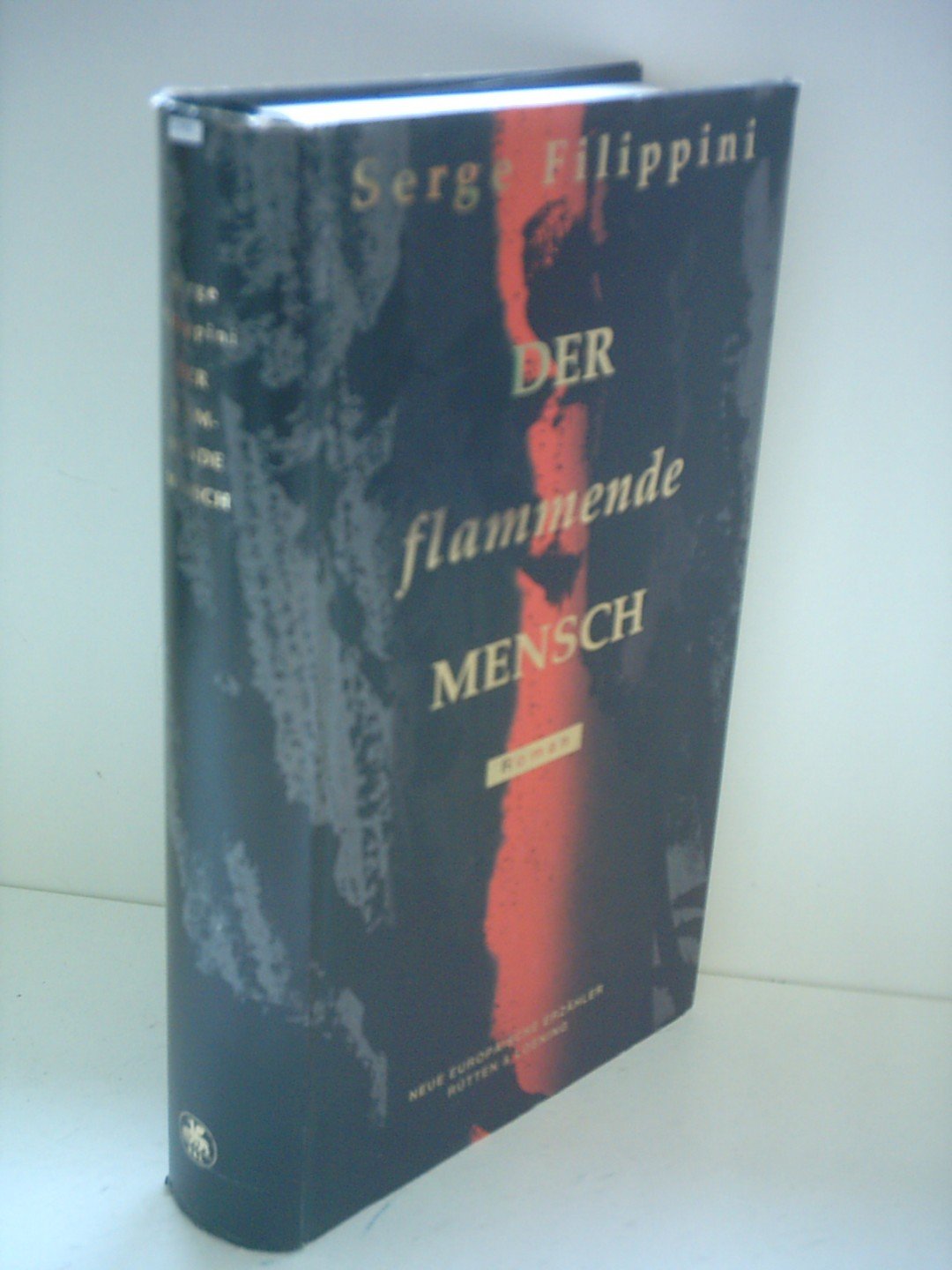 Der flammende Mensch. Roman Books