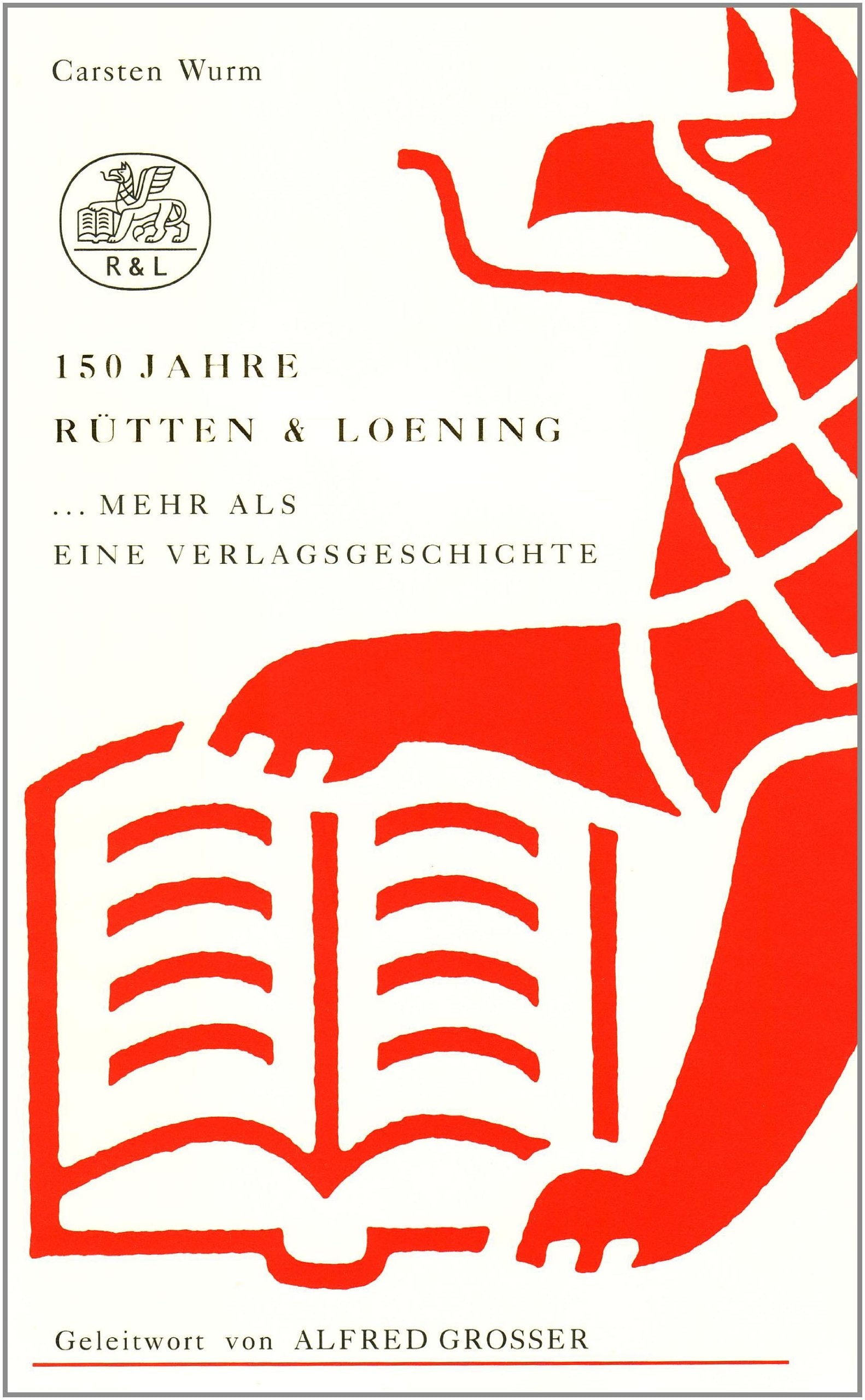 150 Jahre Rütten & Loening 1844-1994: ... mehr als eine Verlagsgeschichte Law