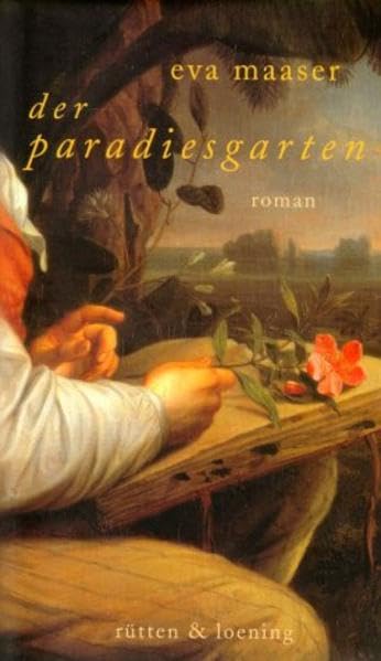 Der Paradiesgarten: Roman Historical Fiction