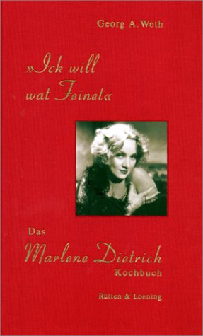 Product Image: Ick will wat Feinet: Das Marlene Dietrich Kochbuch