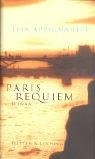 Paris Requiem: Roman Crime & Thrillers