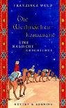 Product Image: Die Weihnachtskarawane: Eine magische Geschichte