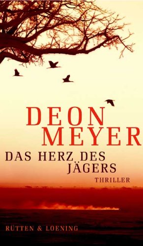 Das Herz des Jägers: Thriller Contemporary literature Books