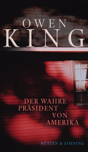 Der wahre Präsident von Amerika Contemporary literature