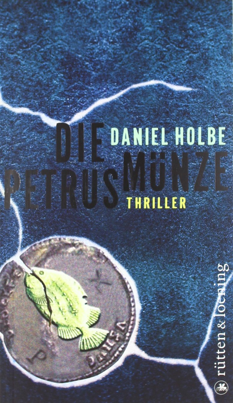 Die Petrusmünze: Thriller Crime & Thrillers