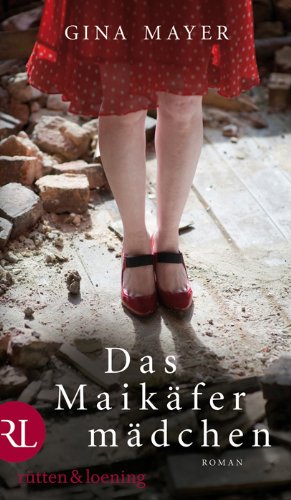 Das Maikäfermädchen: Roman Contemporary literature Books