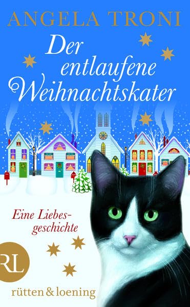 Der entlaufene Weihnachtskater: Eine Liebesgeschichte Contemporary literature