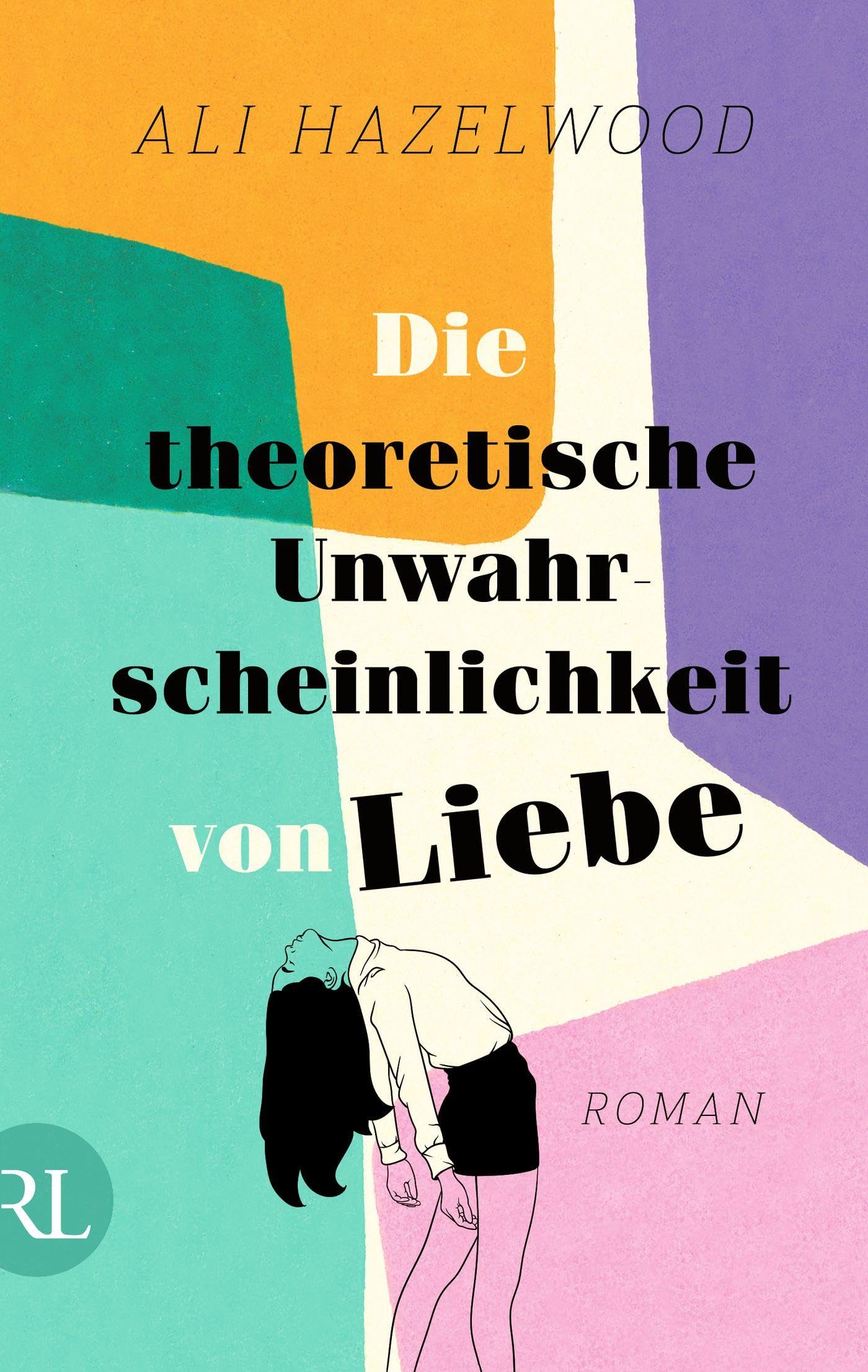 Die theoretische Unwahrscheinlichkeit von Liebe Contemporary literature