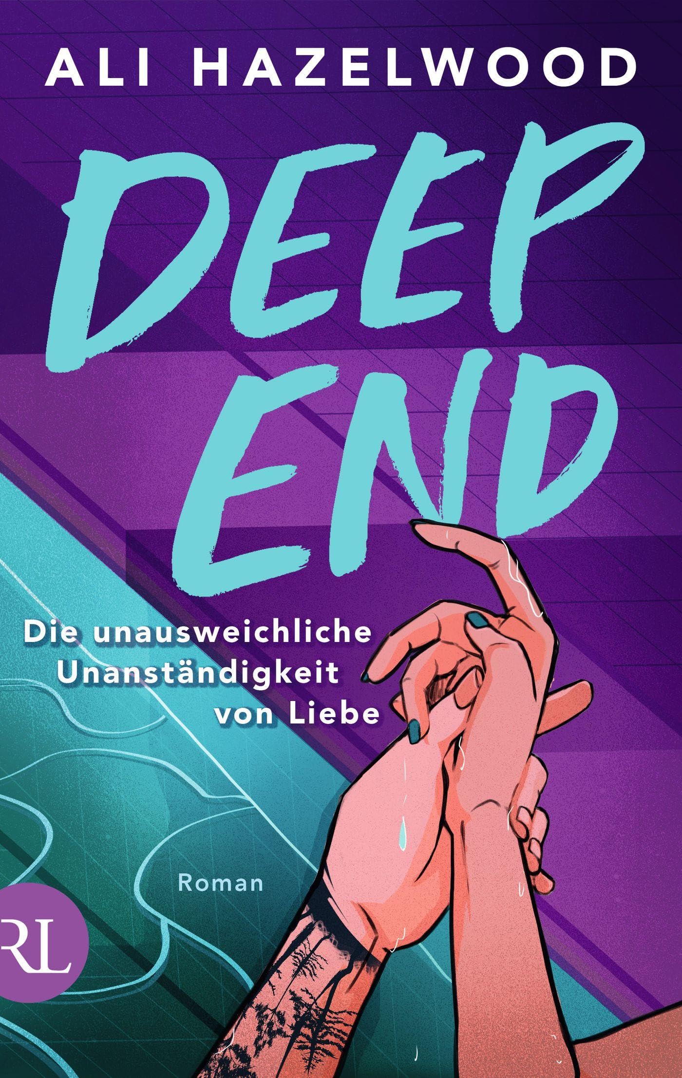 Deep End - Die unausweichliche Unanständigkeit von Liebe Contemporary literature