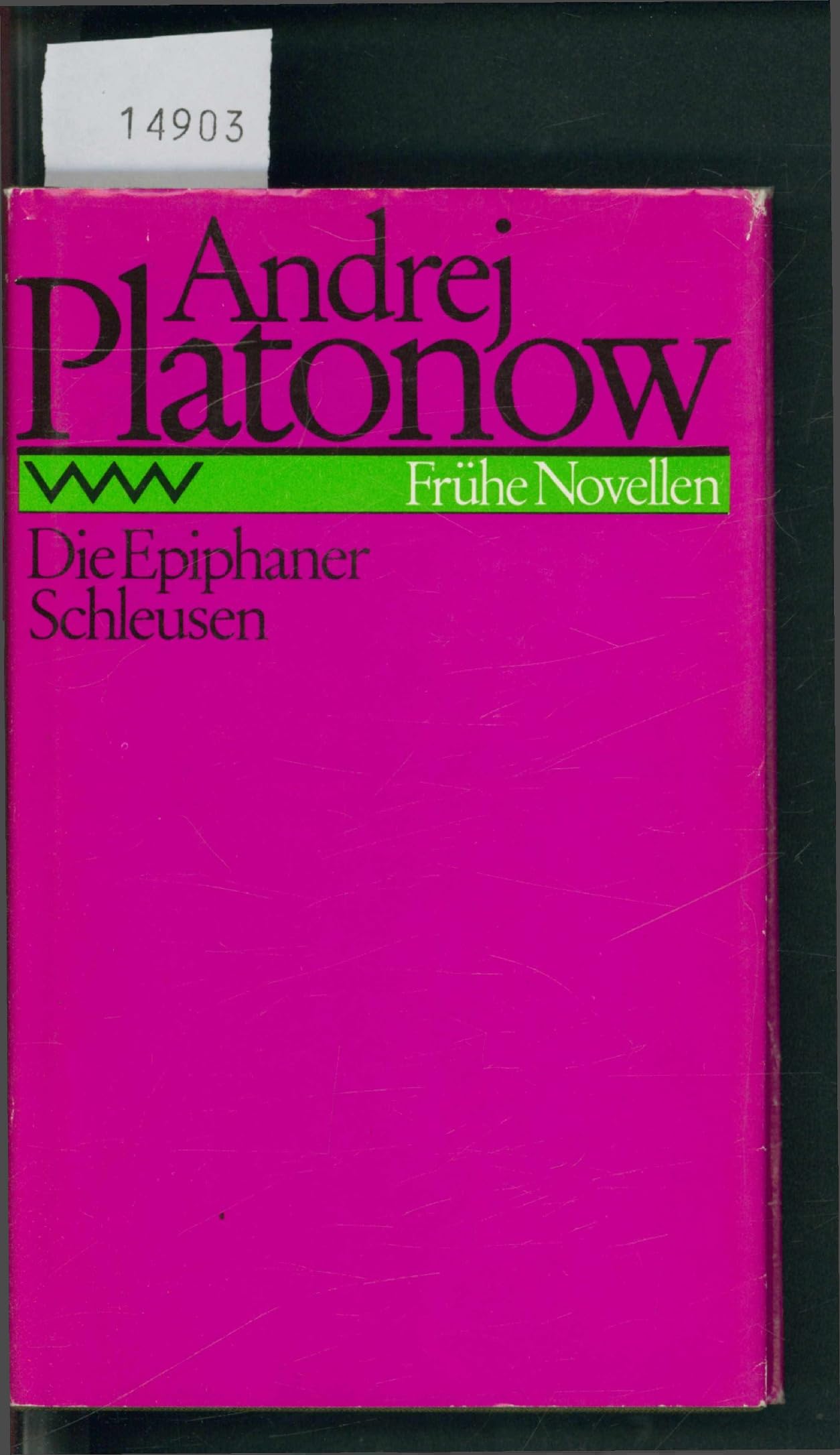 Die Epiphaner Schleusen - Frühe Novellen Books