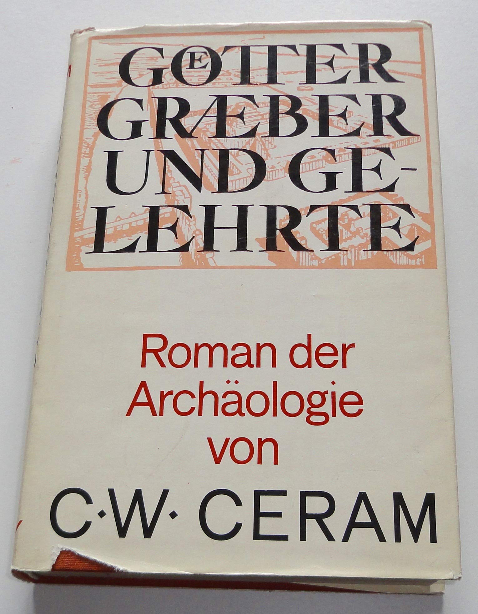 Götter, Gräber und Gelehrte. Roman der Archäologie Natural Sciences