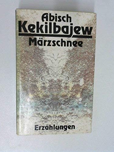 Märzschnee. Erzählungen Books