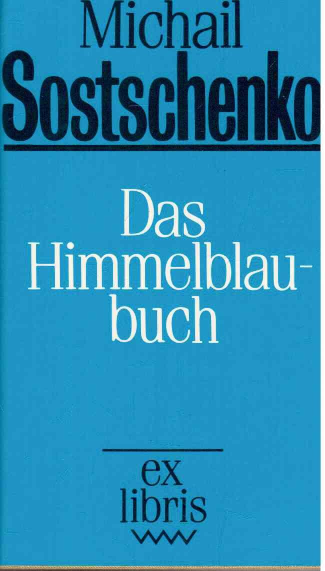 Ex libris Volk und Welt: Das Himmelblaubuch Business & Technology